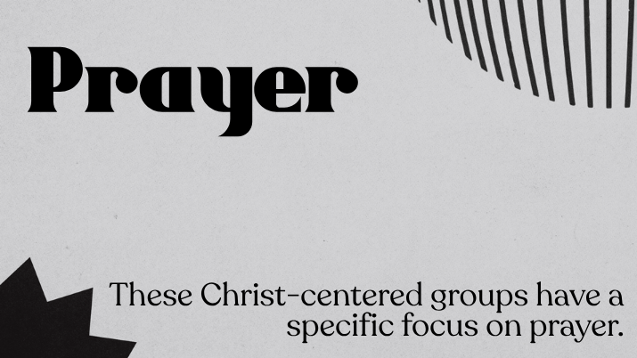 Christian Prayer Groups Focused On Prayer, Spiritual Growth, And Christ-centered Community.